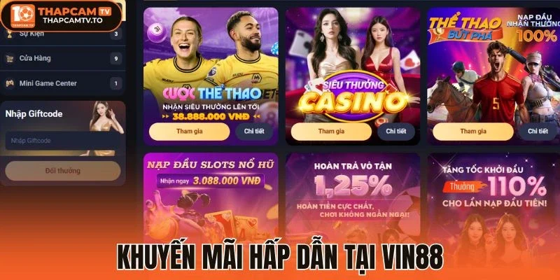 Khuyến mãi hấp dẫn tại Vin88